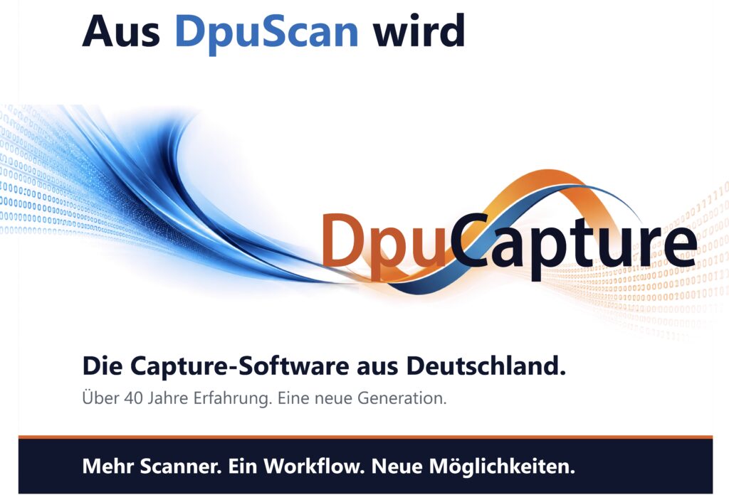 Aus DpuScan wird DpuCapture